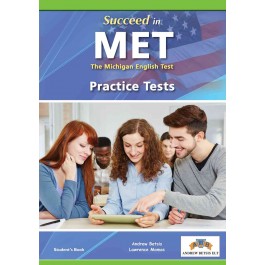 Succeed in MET (The Michigan English Test) Volume 1 (1-5 TESTS) Student's Book