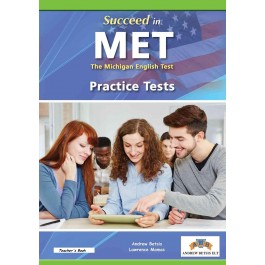 Succeed in MET (The Michigan English Test) - 8 TESTS Teacher's Book