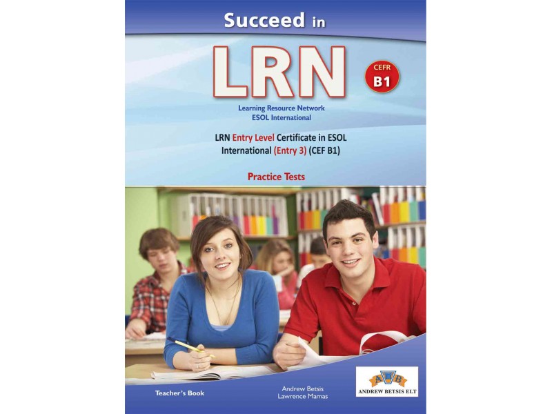 Succeed in LRN B1 (5 Practice Tests) Teacher's Book
