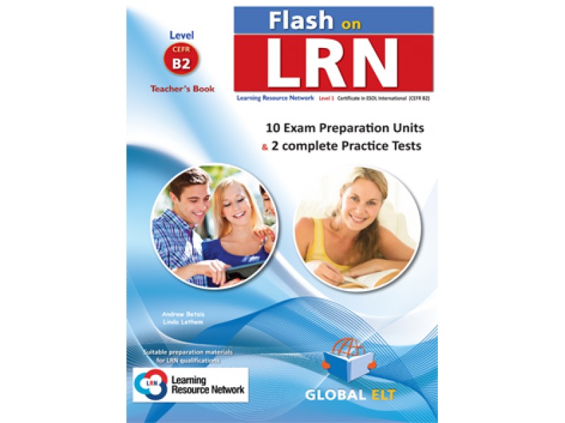 Flash on LRN B2 (10 Preparation Units & 2 Practice Tests) Teacher's Book