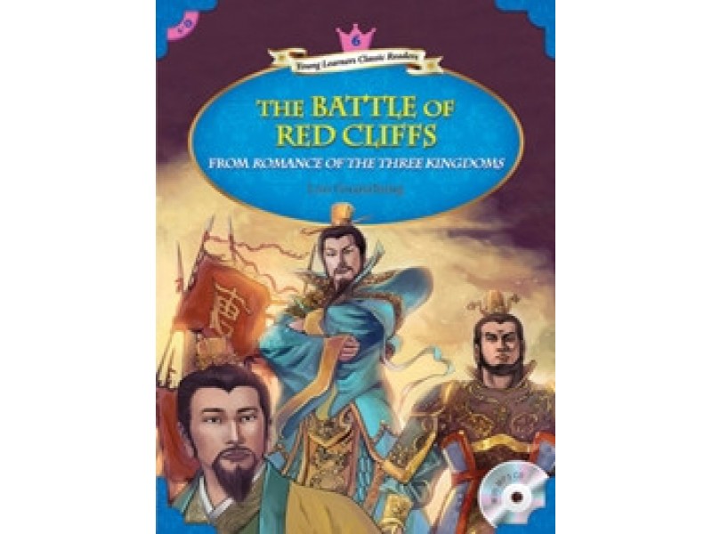 The Battle of Red Cliffs - Young Learners Classic Readers Level 6