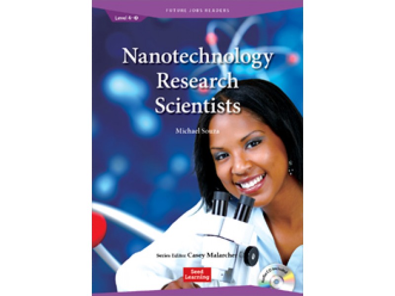 Nanotechnology Research Scientists (+CD) Level 4