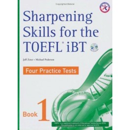 Sharpening Skills for the TOEFL iBT, Four Practice Tests (with 4 Audio CDs)