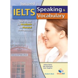 Succeed in IELTS - Speaking & Vocabulary - Student's book