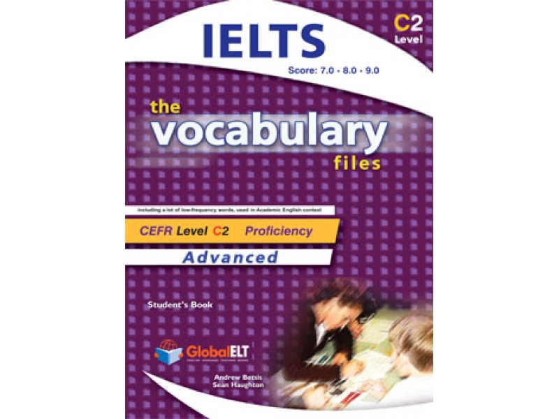 Vocabulary Files C2 IELTS Student's book