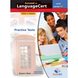 Succeed in LanguageCert - CEFR B2 - Practice Tests  - Teacher's book