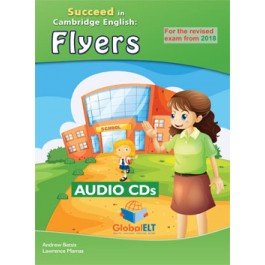 Cambridge YLE - Succeed in FLYERS - 2018 Format - 8 Practice Tests - Audio MP3/CD