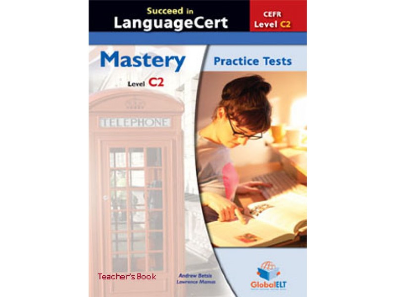 Succeed in LanguageCert - CEFR C2 - Practice Tests  - Teacher's book