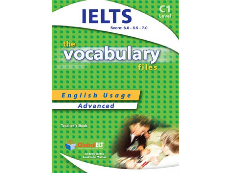 Vocabulary Files C1 IELTS Student's book