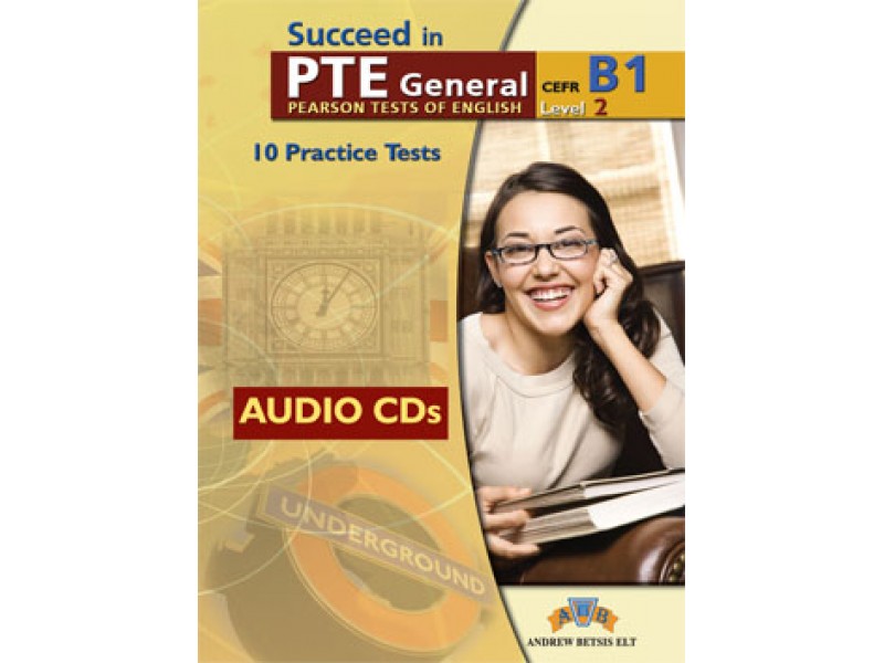 Succeed in PTE B1 (10 Practice Tests) 2012 Edition Audio CDs