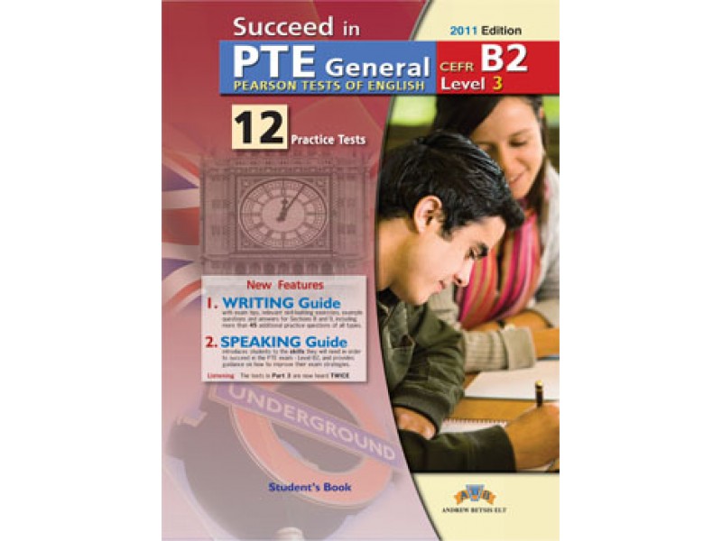 Succeed in PTE B2 (12 Practice Tests) 2011 Edition Student's Book