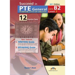 Succeed in PTE B2 (12 Practice Tests) 2011 Edition Teacher's Book