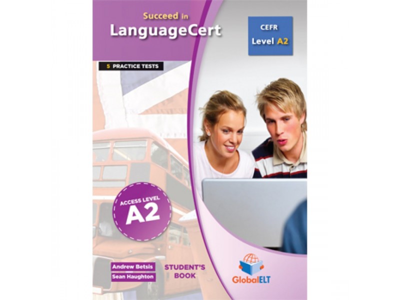 Succeed in LanguageCert - CEFR A2 - Practice Tests  - Student's book