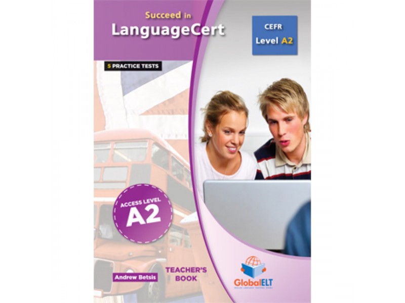 Succeed in LanguageCert - CEFR A2 - Practice Tests  - Teacher's book