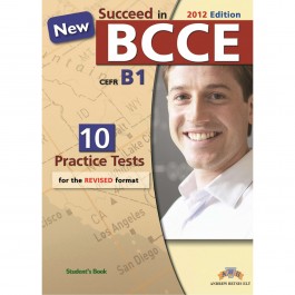 Succeed in BCCE  - 2012 edition (10 Practice Tests) Student's Book