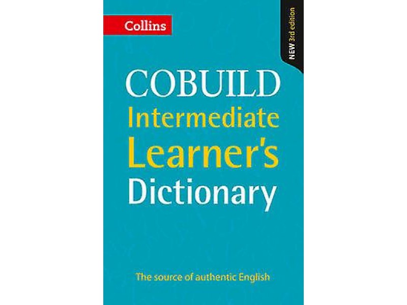 Cobuild Intermediate Learner's Dictionary [Third Edition]