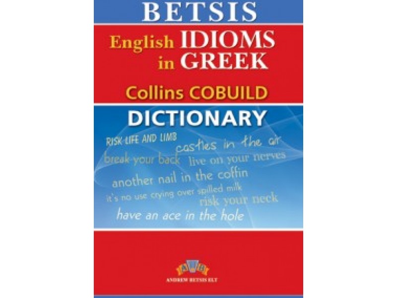 Betsis Idioms English-Greek Dictionary