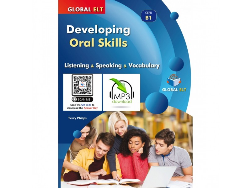 Developing Oral Skills Level B1 - Self-Study Edition (Student's Book, QR Code with Audio and Answer Key)