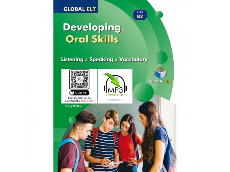 Developing Oral Skills Level B2 - Self-Study Edition (Student's Book, QR Code with Audio and Answer Key)