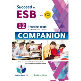 Succeed in ESB Level C2 - NEW 2021 Edition - 12 Practice Tests - Companion Teacher’s Book