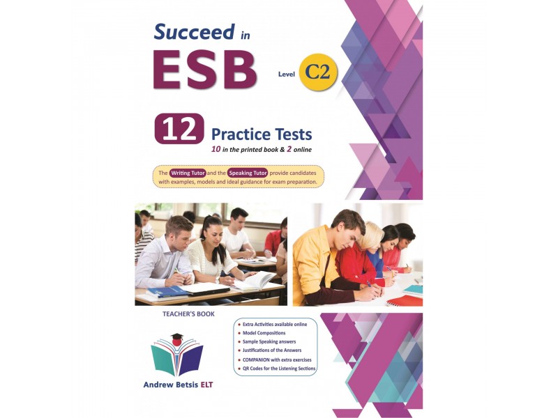 Succeed in ESB C2 - NEW 2021 Edition (10+2 Practice Tests) - Teacher's Book