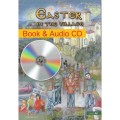 Holiday Storybooks - Easter in the village - Book & Audio CD