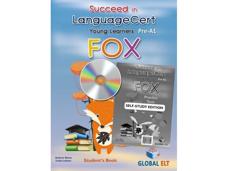 Succeed in LanguageCert Young Learners ESOL Fox - Self-study edition