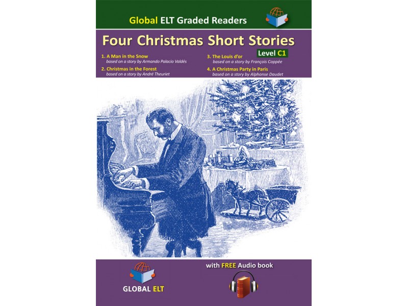 Four Christmas Short Stories - Graded Reader Level C1