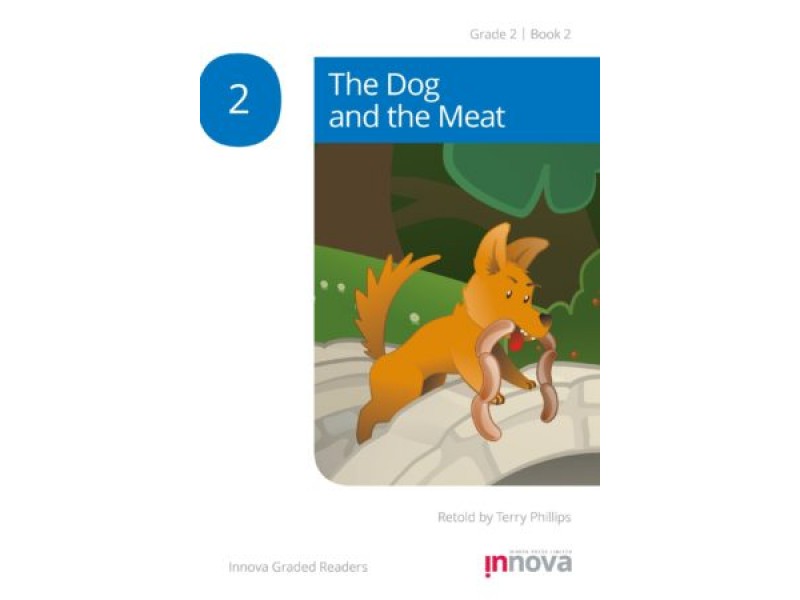 The Dog and the Meat - Grade Two