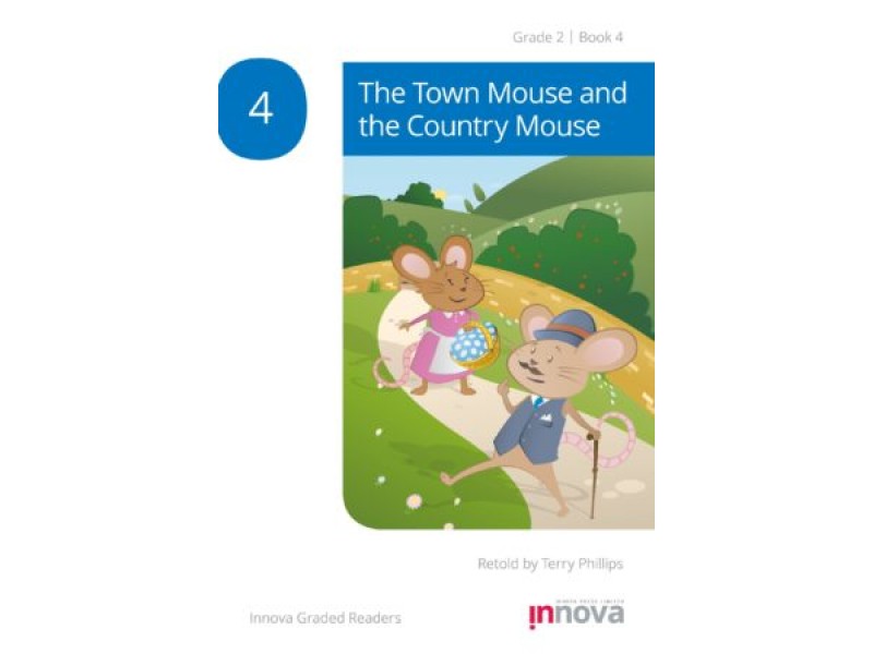 The Town Mouse and the Country Mouse - Grade Two