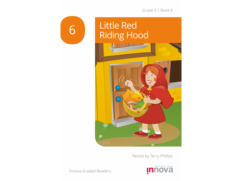 Little Red Riding Hood - Grade Four