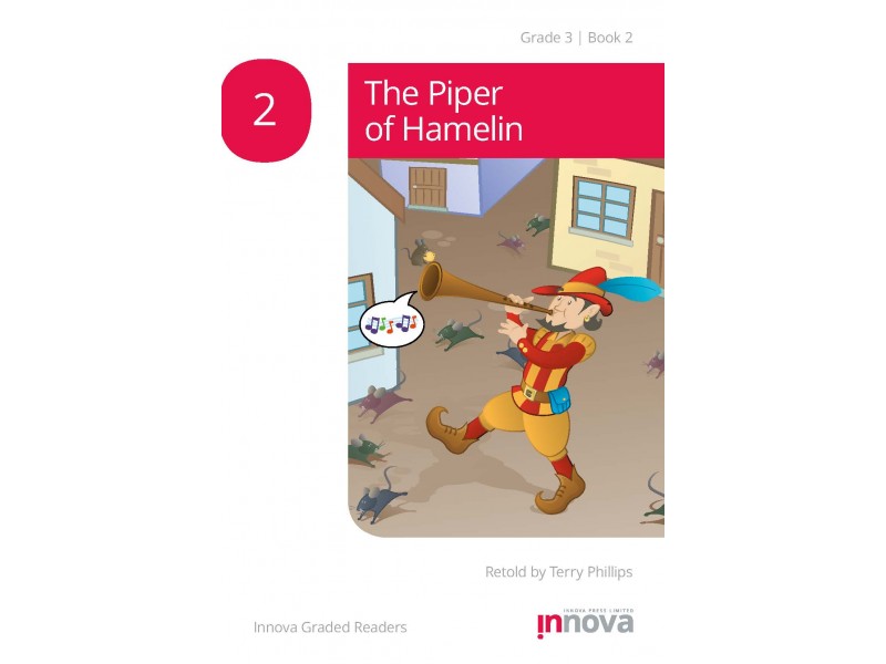 The Piper of Hamelin - Grade Three