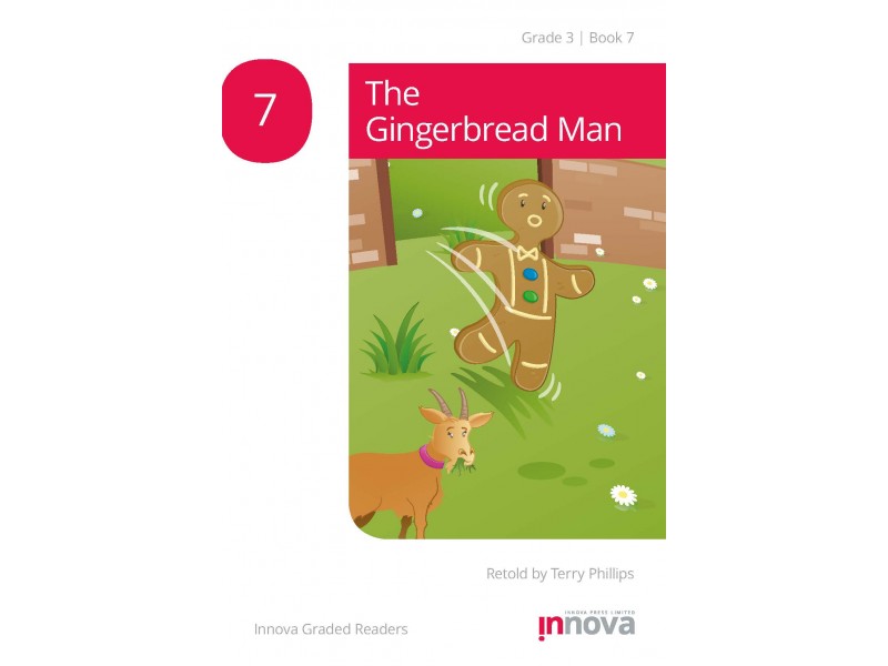 The Gingerbread Man - Grade Three