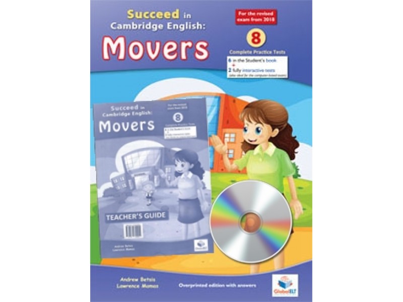 Cambridge YLE - Succeed in MOVERS - 2018 Format - 8 Practice Tests - Self Study Edition
