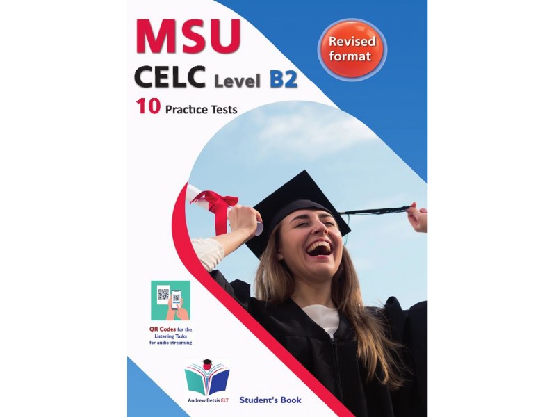 Succeed in MSU - CELC Level B2 - Revised 2021 Format - 10 Practice Tests - Student's book 