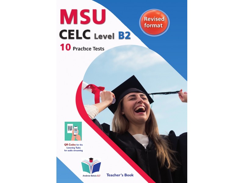 Succeed in MSU - CELC Level B2 - Revised 2021 Format - 10 Practice Tests - Teacher's book