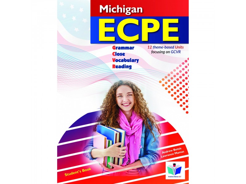 Michigan ECPE - GCVR - 12 theme‐based Units - Student's Book