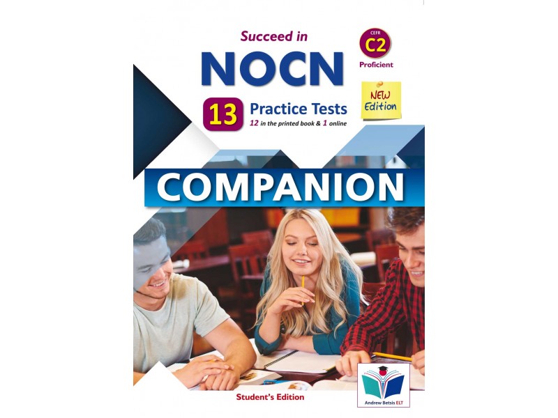 Succeed in NOCN - Proficient Level C2 - NEW 2022 Edition - 12 Practice Tests - Companion Student's book