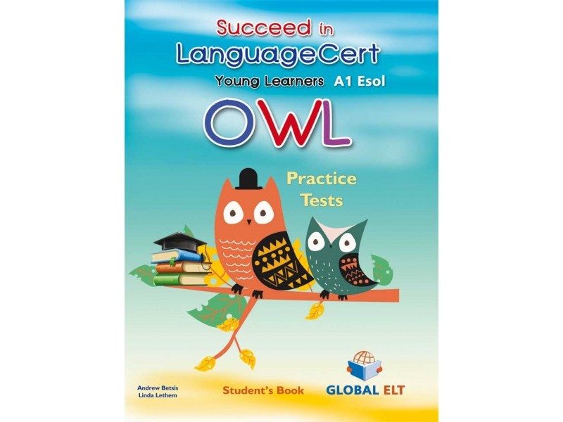 Succeed in LanguageCert Young Learners ESOL Owl - Student's book
