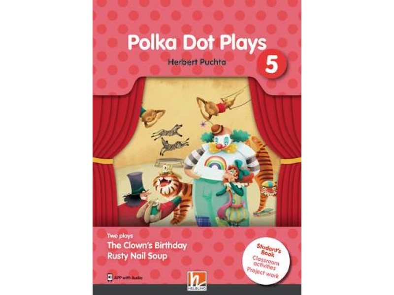 Polka Dot Plays Student’s Book 5