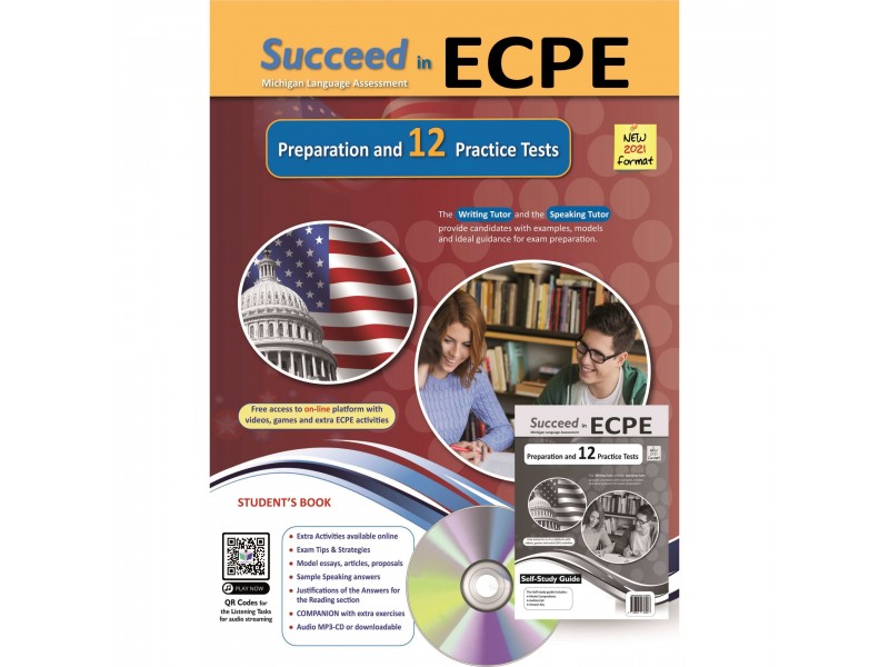 Succeed in ECPE Michigan Language Assessment NEW 2021 Format - 12 Practice Tests - Self Study Edition
