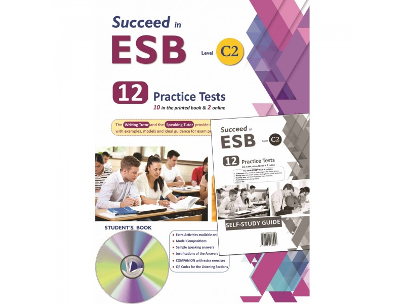 Succeed in ESB C2 - NEW 2021 Edition (10+2 Practice Tests) - Self Study Edition