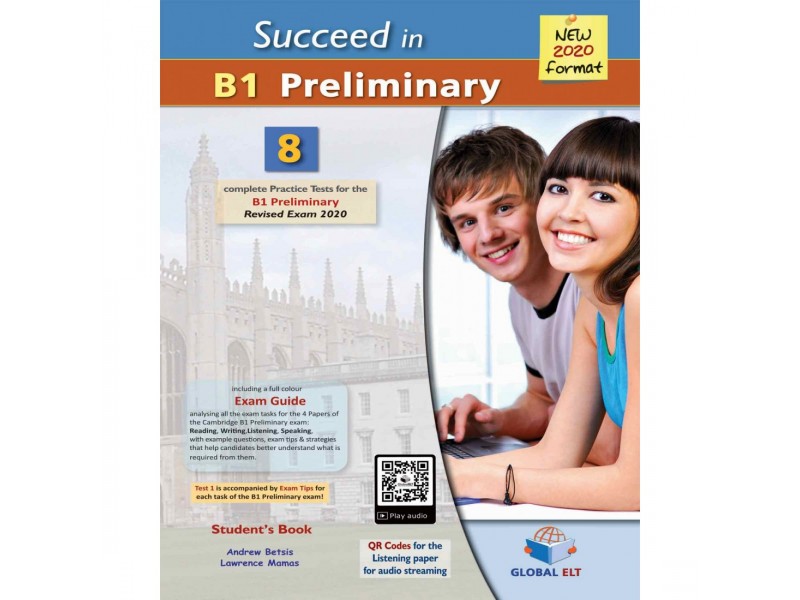 Succeed in Cambridge English B1 Preliminary - 8 Practice Tests for the Revised Exam from 2020 - Audio CDs