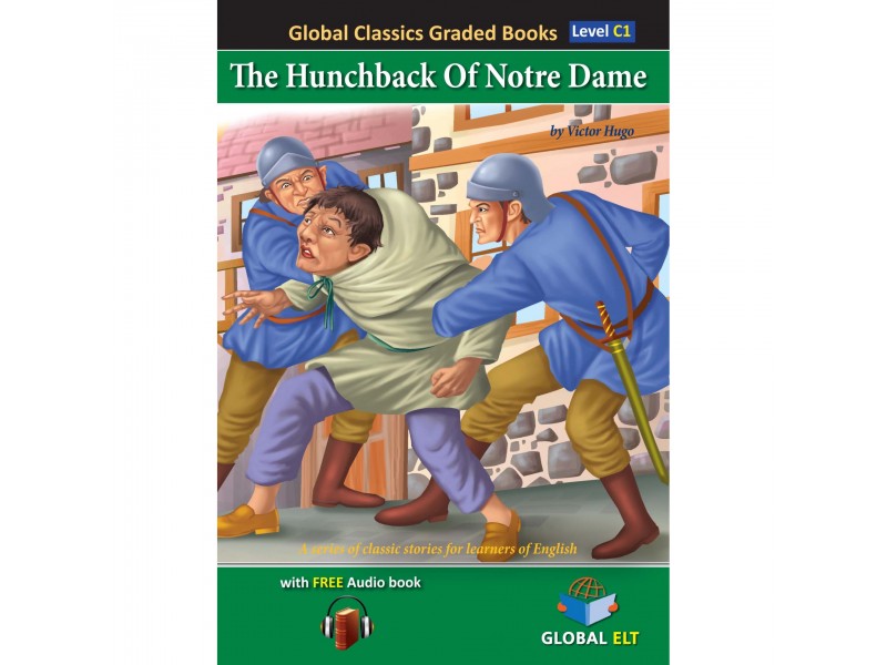 The Hunchback Of Notre Dame - Level C1
