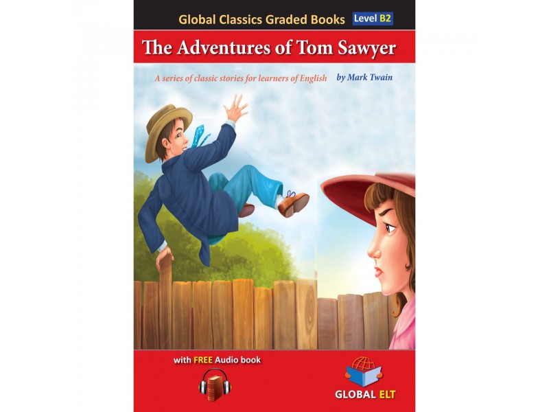 The Adventures of Tom Sawyer - Level B2