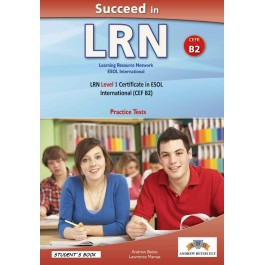 Succeed in LRN B2 (10 Practice Tests & 5 Preparation Units) Student's Book