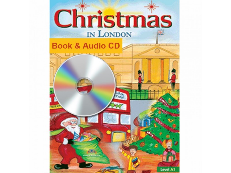Holiday Storybooks - Christmas in London -  Level A1 - Book & Audio CD