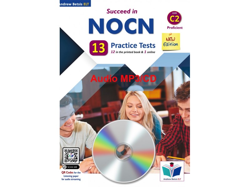 Succeed in NOCN - Proficient Level C2 - NEW 2022 Edition - 12+1 Practice Tests - Audio MP3/CD