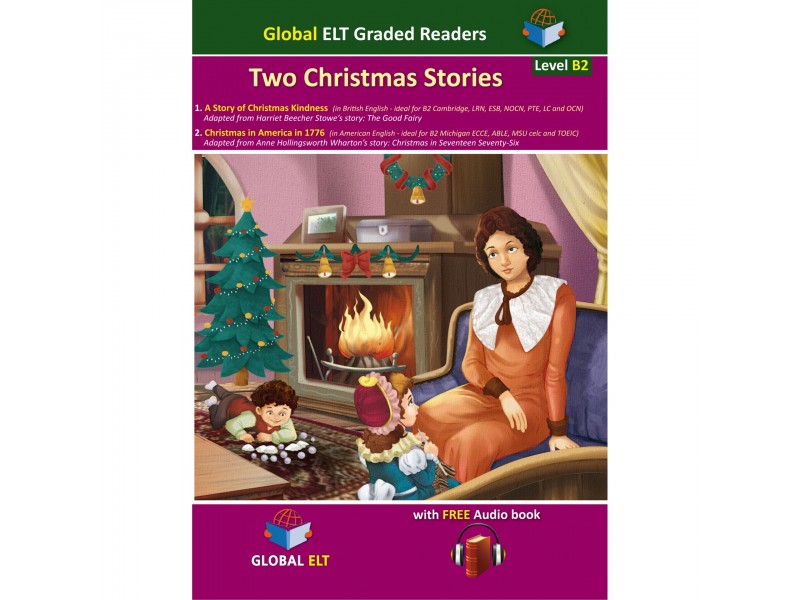 Two Short Christmas Stories - Graded Reader Level B2