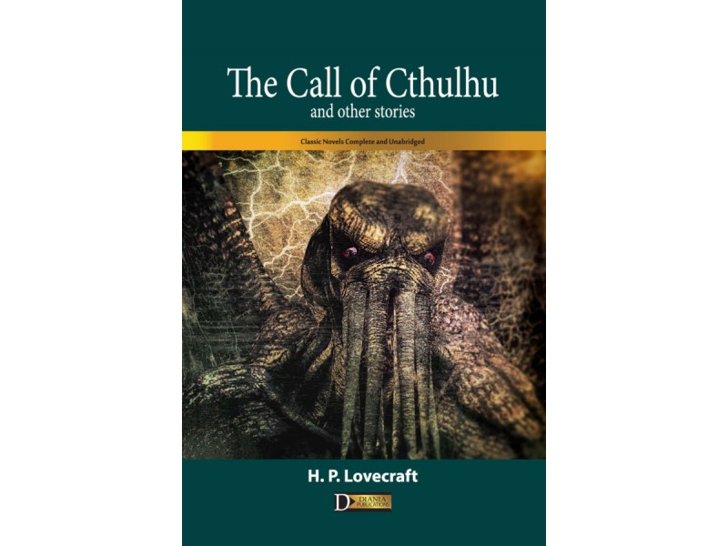 The Call of Cthulhu and other stories